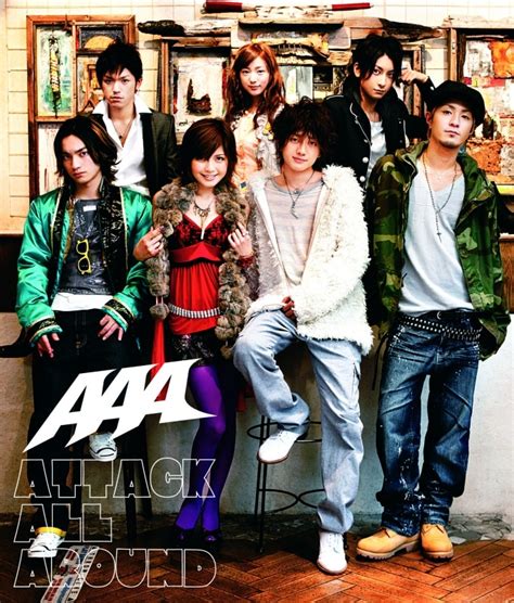Attack all around - Attack All Around est la 1re compilation du groupe AAA. Il est sorti sous le label Avex Trax le 5 mars 2008 au Japon. Il atteint la 5e place du classement de l' Oricon et reste classé …